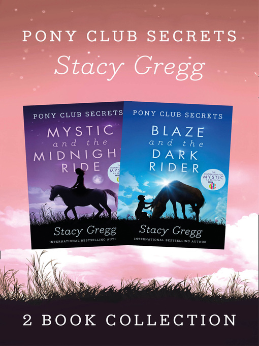 Title details for Mystic and Blaze by Stacy Gregg - Wait list